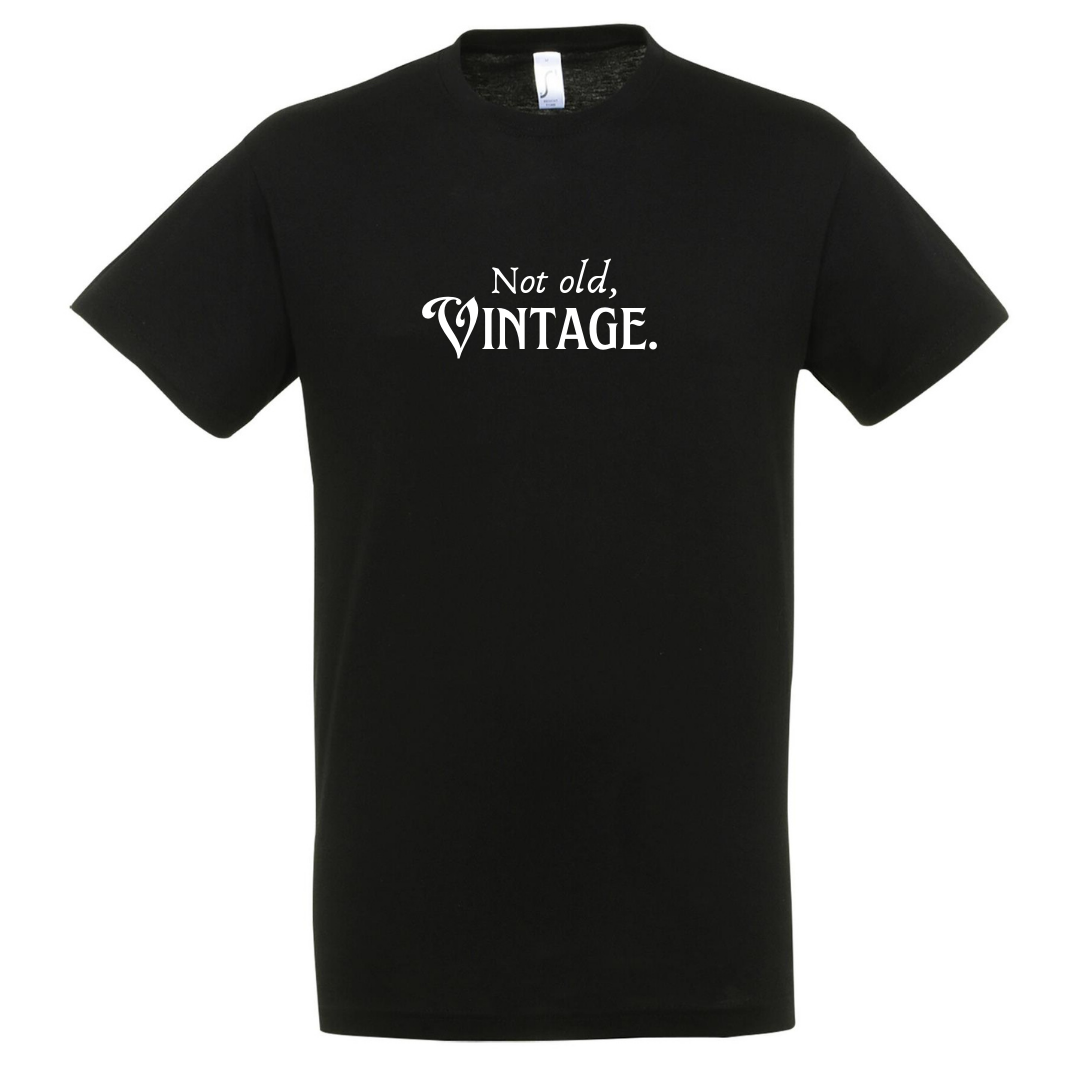 Unisex T-shirt “Not old, Vintage”