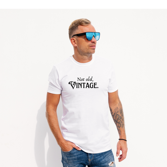 Unisex T-shirt “Not old, Vintage”